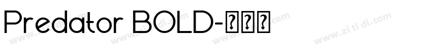 Predator BOLD字体转换
